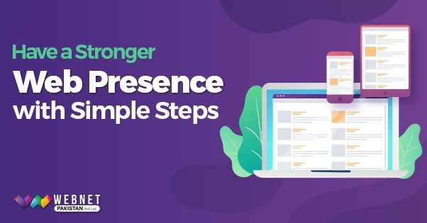 Building a Strong Web Presence with Simple Steps